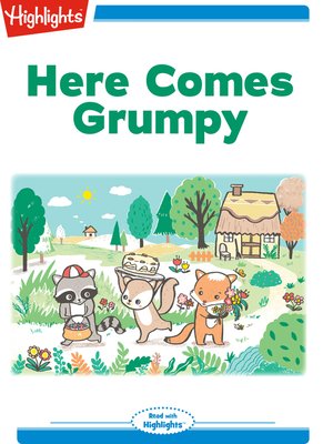 cover image of Here Comes Grumpy